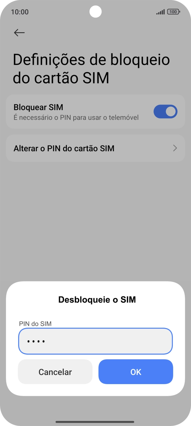 Introduza o seu código PIN e prima OK.