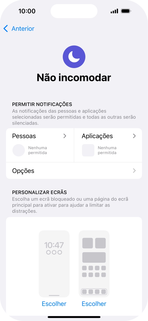 Prima Pessoas e siga as indicações no ecrã para escolher quais os contactos de que pretende receber chamadas e notificações, enquanto a função “Não incomodar” está ativada.