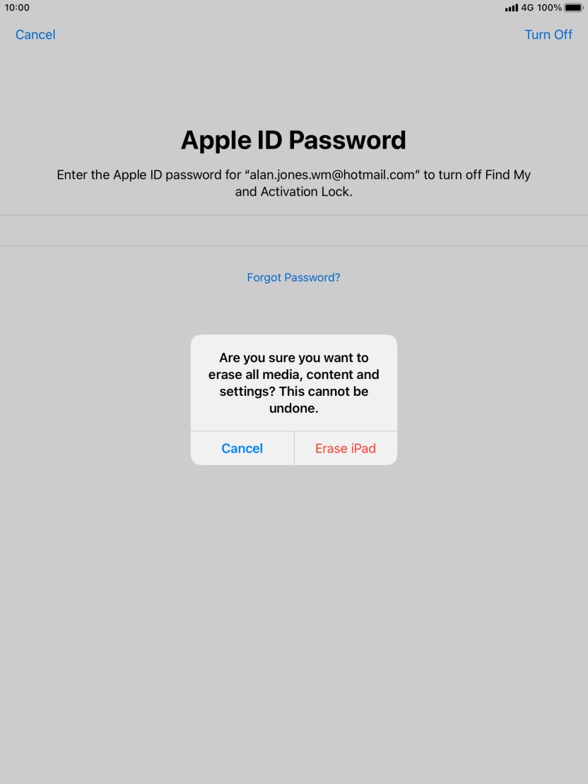 Key in the password for your Apple ID and press Erase iPad. Wait a moment while the factory default settings are restored. Follow the instructions on the screen to set up your tablet and prepare it for use.