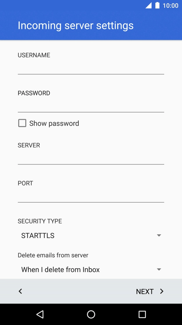 Press the field below 'USERNAME' and key in the username for your email account.