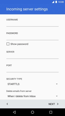 Press the field below 'USERNAME' and key in the username for your email account.