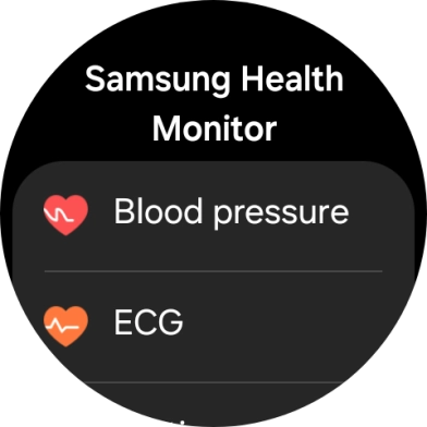 Press Blood pressure and follow the instructions on the screen to measure your blood pressure. Press Blood pressure and follow the instructions on the screen to measure your blood pressure.