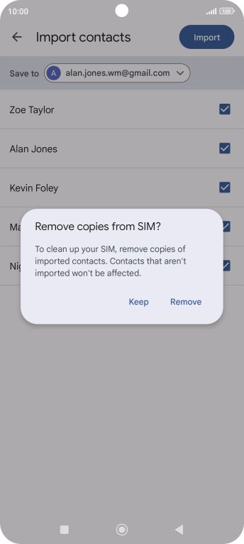 Press Keep to keep the existing contacts on your SIM.