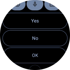 Press the required reply.