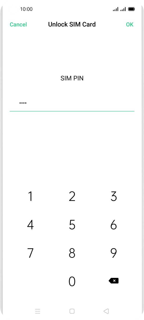 Key in your SIM PIN and press OK. The default SIM PIN is 0000.