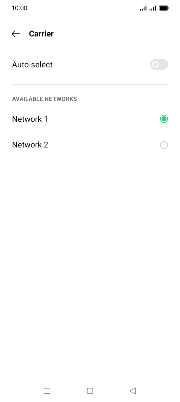 Press the required network. Press the required network.