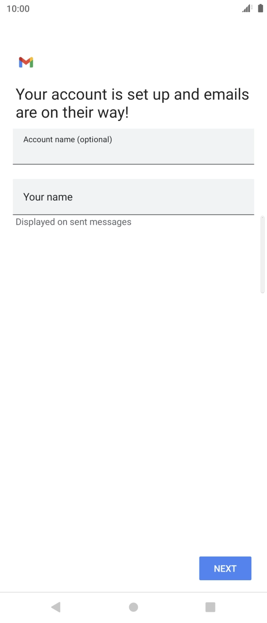 Press the field below 'Account name (optional)' and key in the required name. Press the field below 'Account name (optional)' and key in the required name.