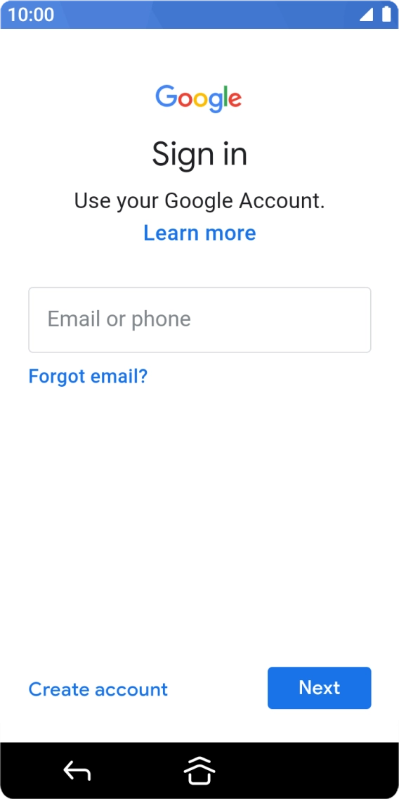 If you don't have a Google account, press Create account and follow the instructions on the screen to create an account.
