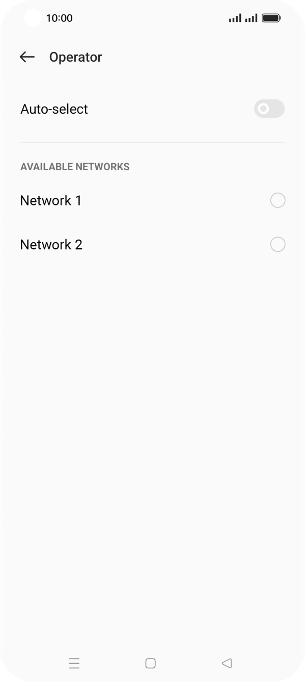 Press the required network. Press the required network.