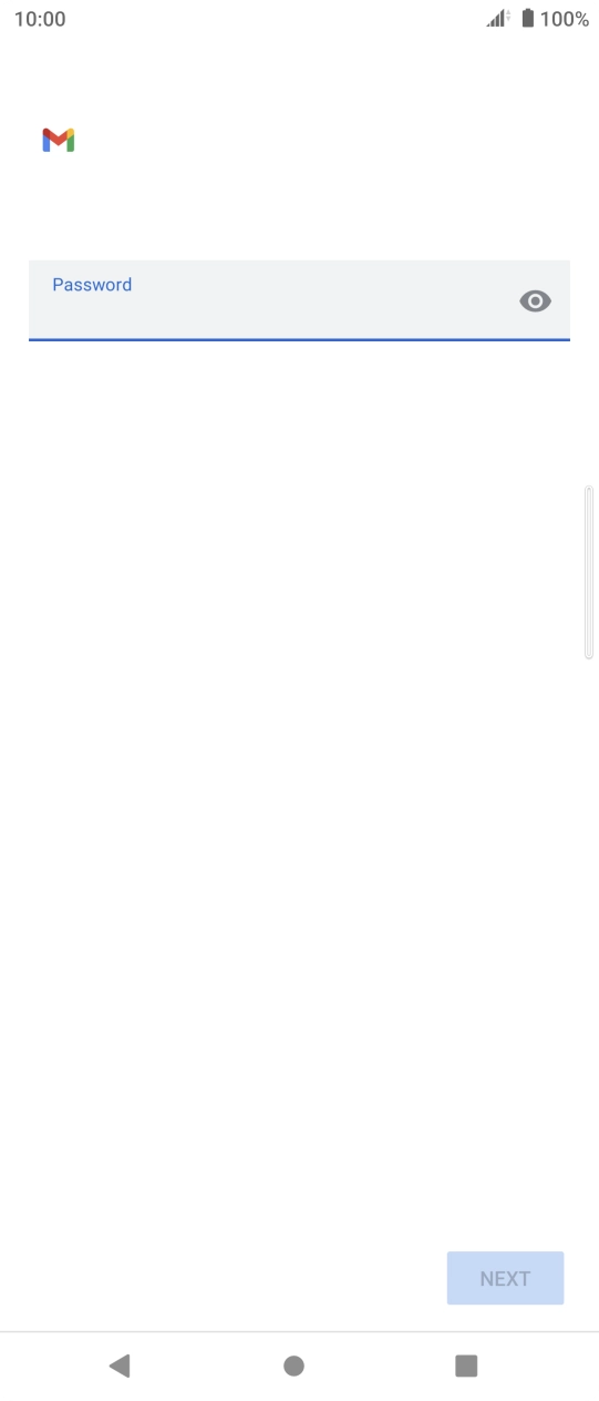 Press the field below 'Password' and key in the password for your email account. Press the field below 'Password' and key in the password for your email account.