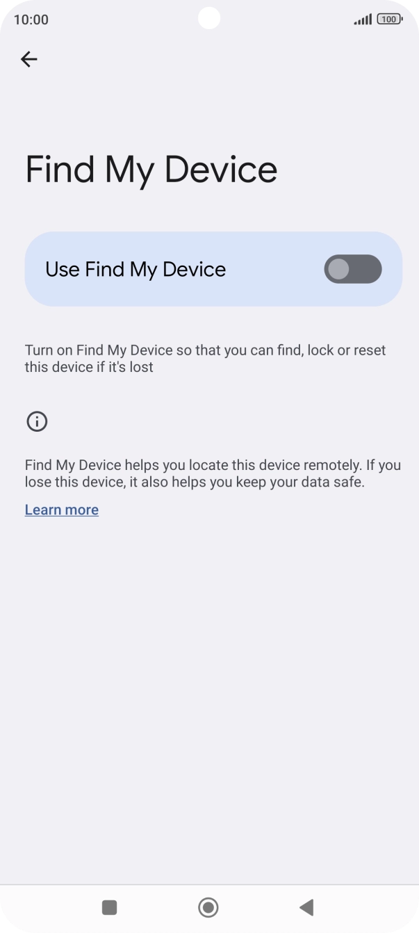 Press the indicator next to 'Use Find My Device' to turn on the function.