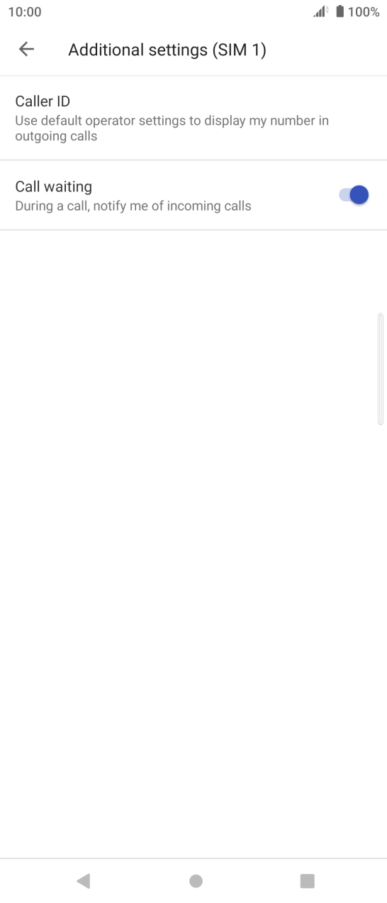 Press the indicator next to 'Call waiting' to turn the function on or off.