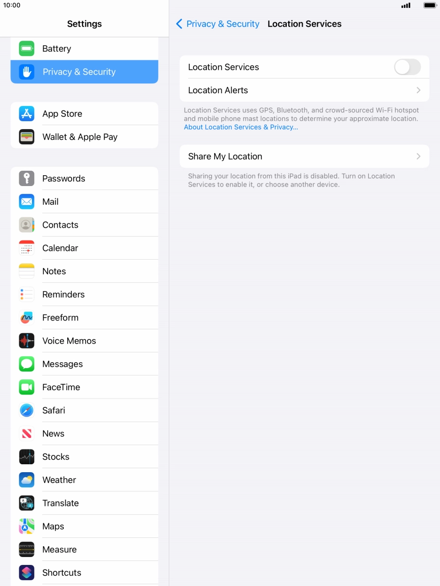 Press the indicator next to 'Location Services' to turn the function on or off. Press the indicator next to 'Location Services' to turn the function on or off.