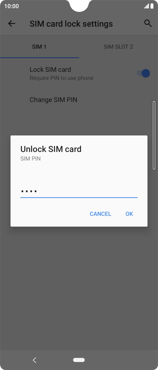 Key in your SIM PIN and press OK. The default SIM PIN is 0000.