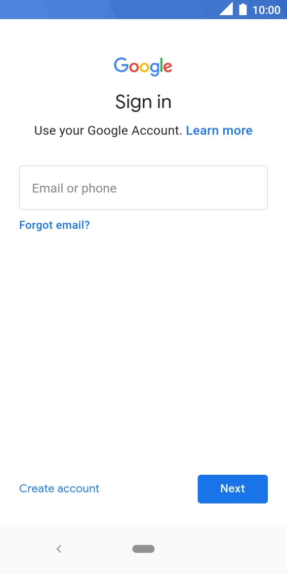 If you don't have a Google account, press Create account and follow the instructions on the screen to create an account.