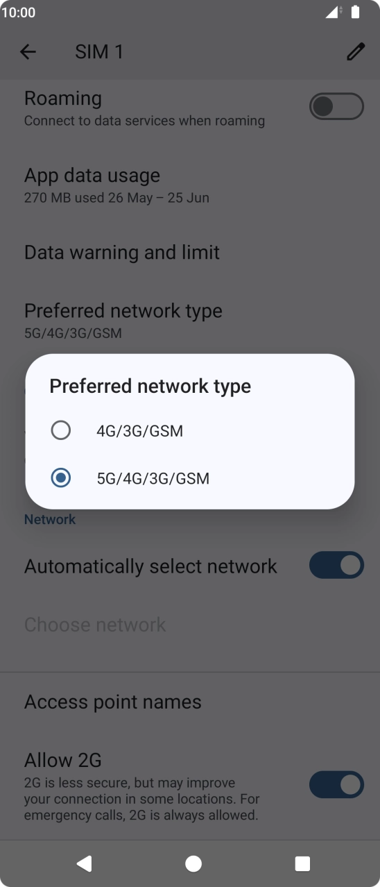 Press the required network mode. Press the required network mode.