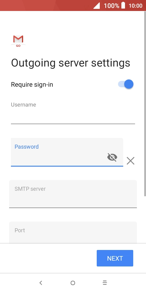 Press the field below 'SMTP server' and key in the name of your email provider's outgoing server. Press the field below 'SMTP server' and key in the name of your email provider's outgoing server.