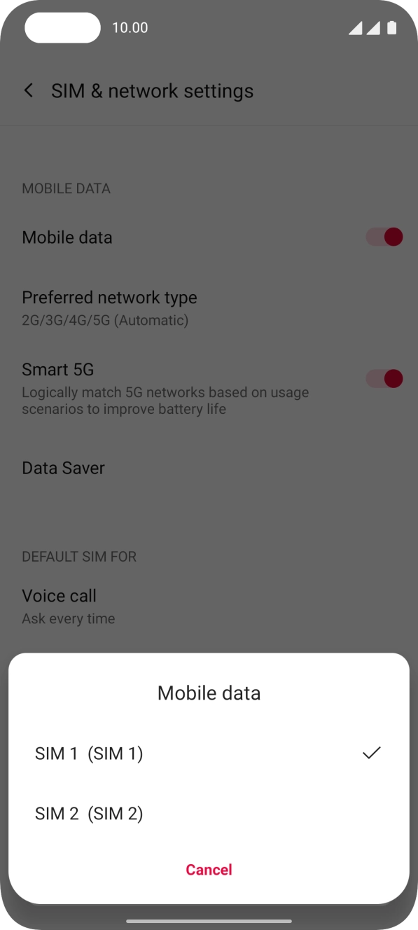 Press the required SIM.