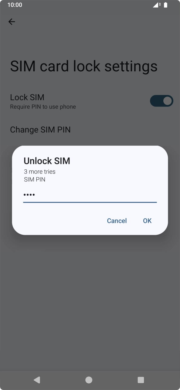 Key in your SIM PIN and press OK. The default SIM PIN is 0000.