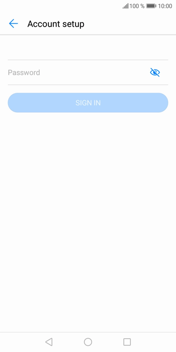 Press Password and key in the password for your email account. Press Password and key in the password for your email account.