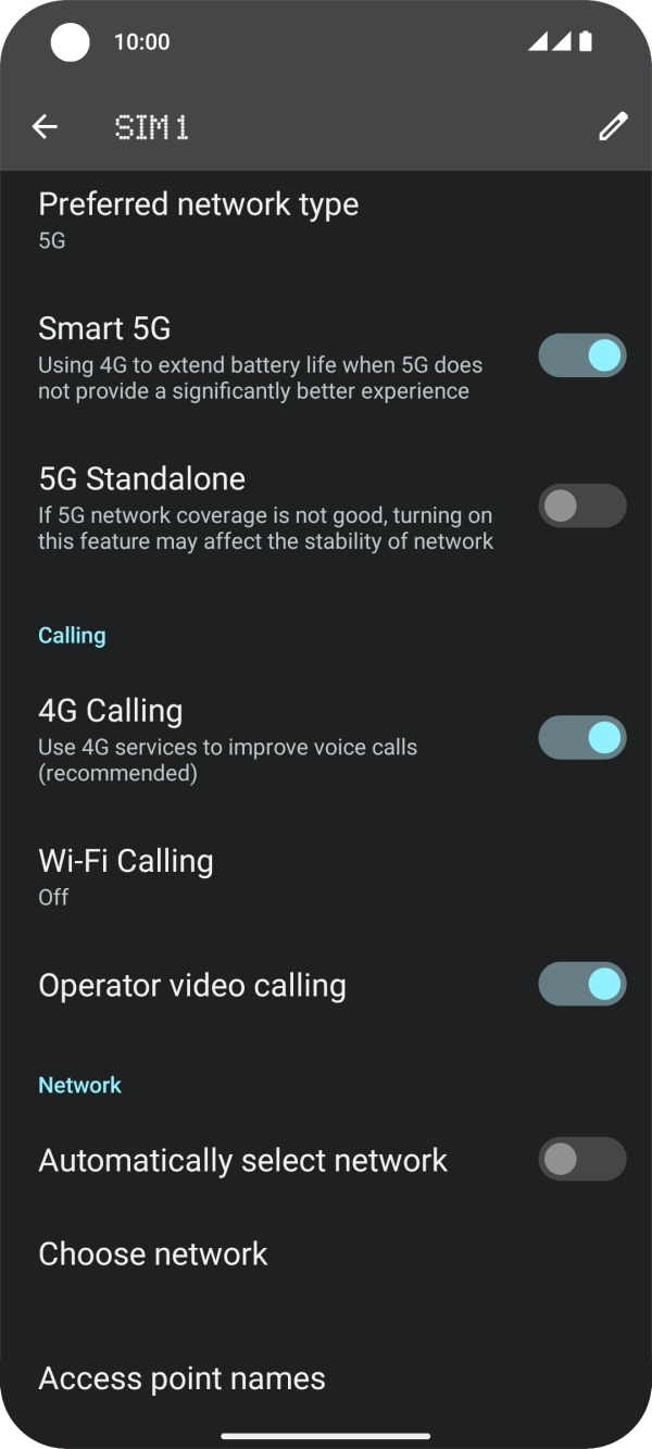 Press the indicator next to 'Automatically select network' to turn on the function.