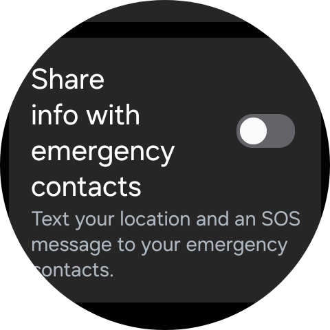Press the indicator next to 'Share info with emergency contacts' to turn the function on or off. Press the indicator next to 'Share info with emergency contacts' to turn the function on or off.
