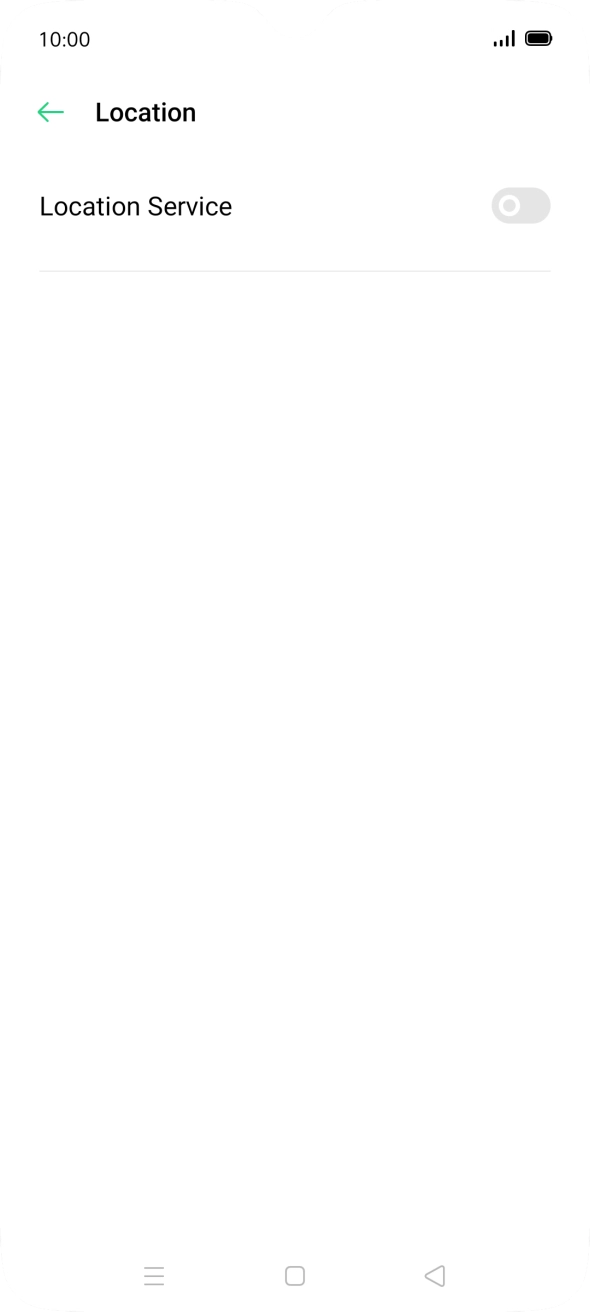 Press the indicator next to 'Location Service' to turn the function on or off. Press the indicator next to 'Location Service' to turn the function on or off.