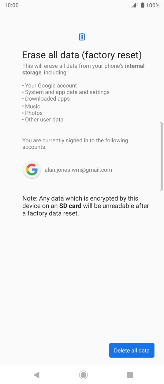 Press Delete all data.