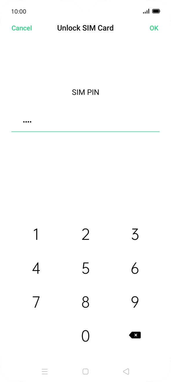 Key in your SIM PIN and press OK. The default SIM PIN is 0000.