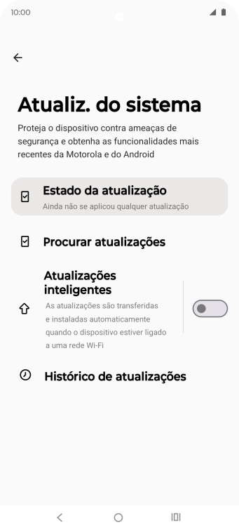 Prima Procurar atualizações. Se existir uma nova versão de software disponível, será agora indicado no ecrã. Siga as indicações no ecrã para atualizar o software do telefone.