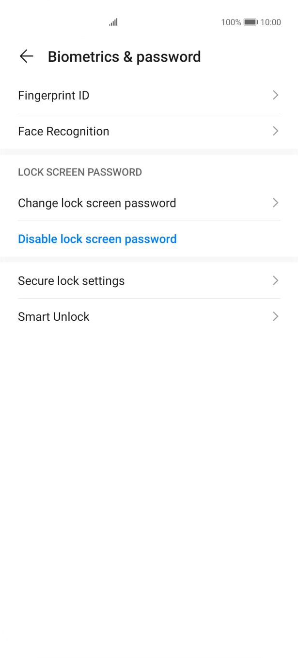 Press Disable lock screen password. Press Disable lock screen password.