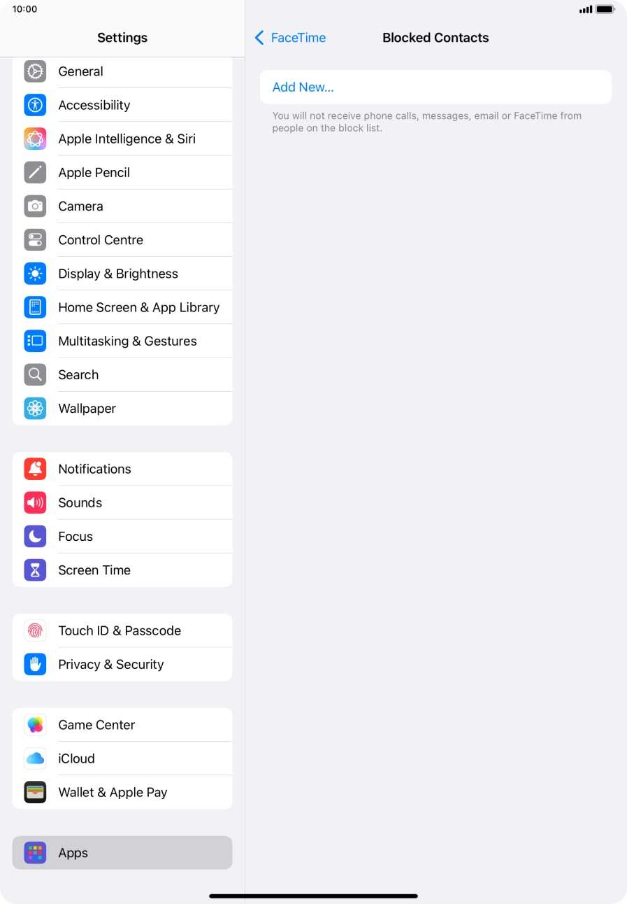 Press Add New... and follow the instructions on the screen to block a contact. Press Add New... and follow the instructions on the screen to block a contact.