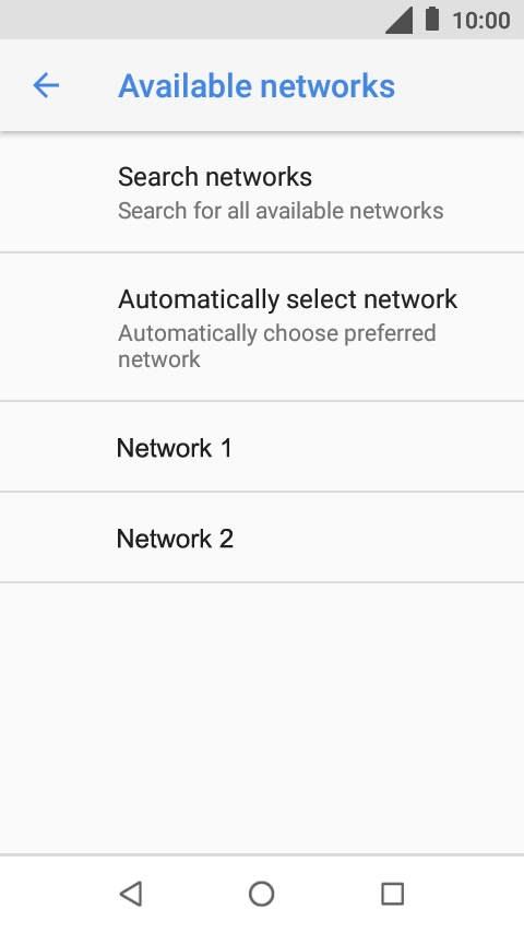 Press the required network. Press the required network.