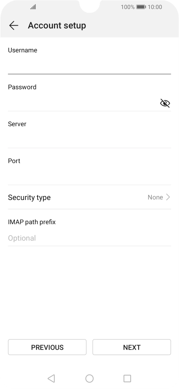 Press the field below 'Server' and key in the name of your email provider's incoming server. Press the field below 'Server' and key in the name of your email provider's incoming server.