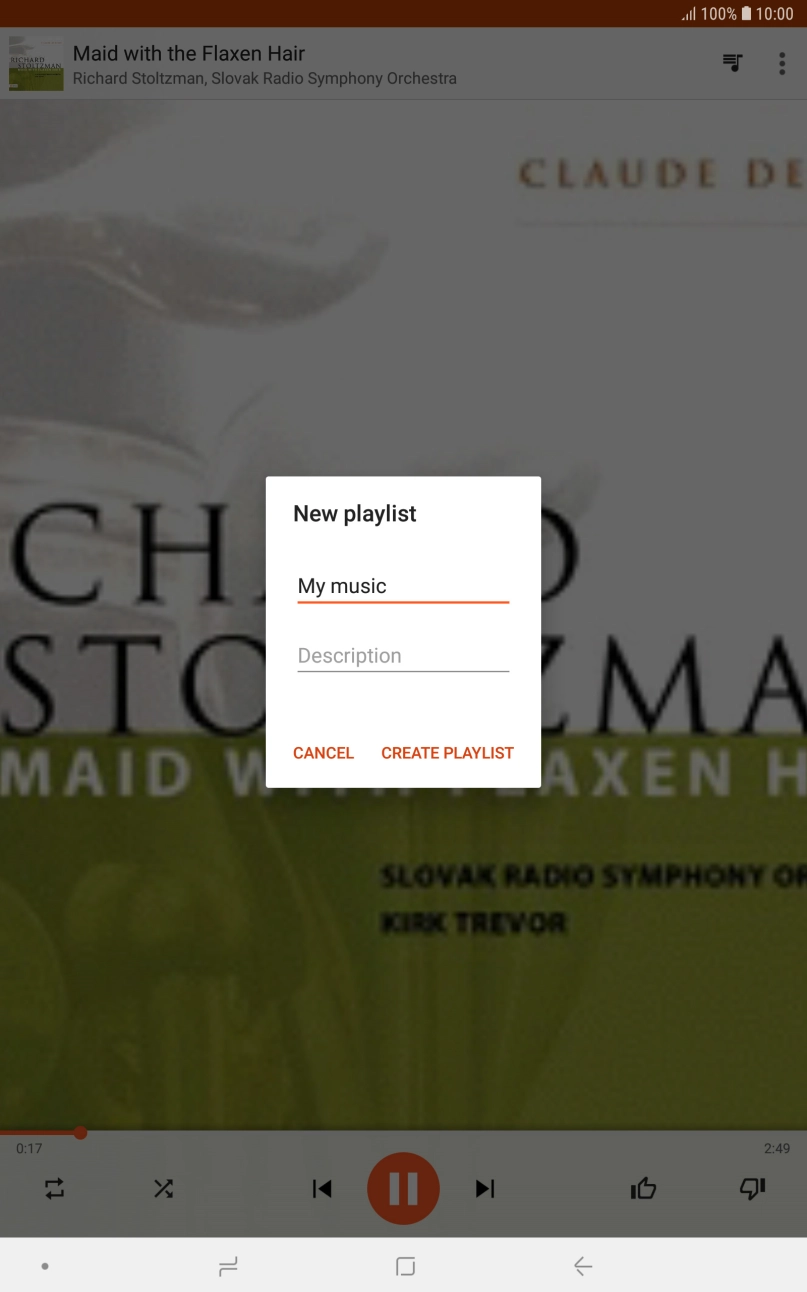 Key in a name for the playlist and press CREATE PLAYLIST. Key in a name for the playlist and press CREATE PLAYLIST.