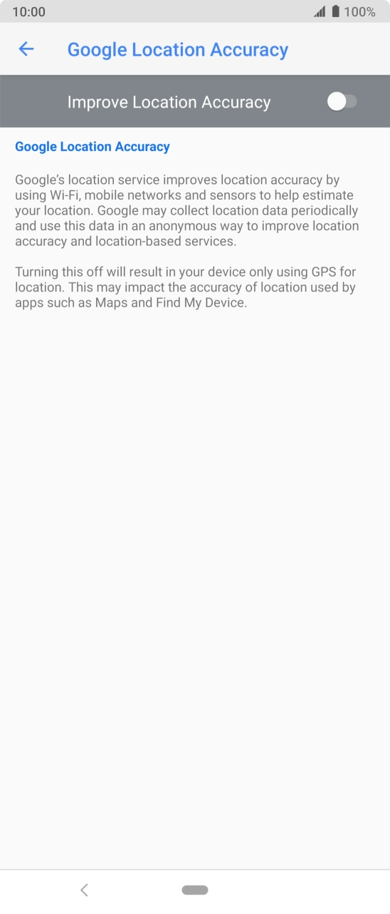 If you press the indicator next to 'Improve Location Accuracy' to turn on the function, your phone can find your exact position using the GPS satellites, the mobile network and nearby WiFi networks. Satellite-based GPS requires a clear view of the sky.