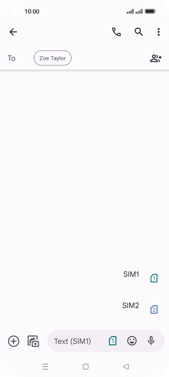 Press the required SIM. Press the required SIM.