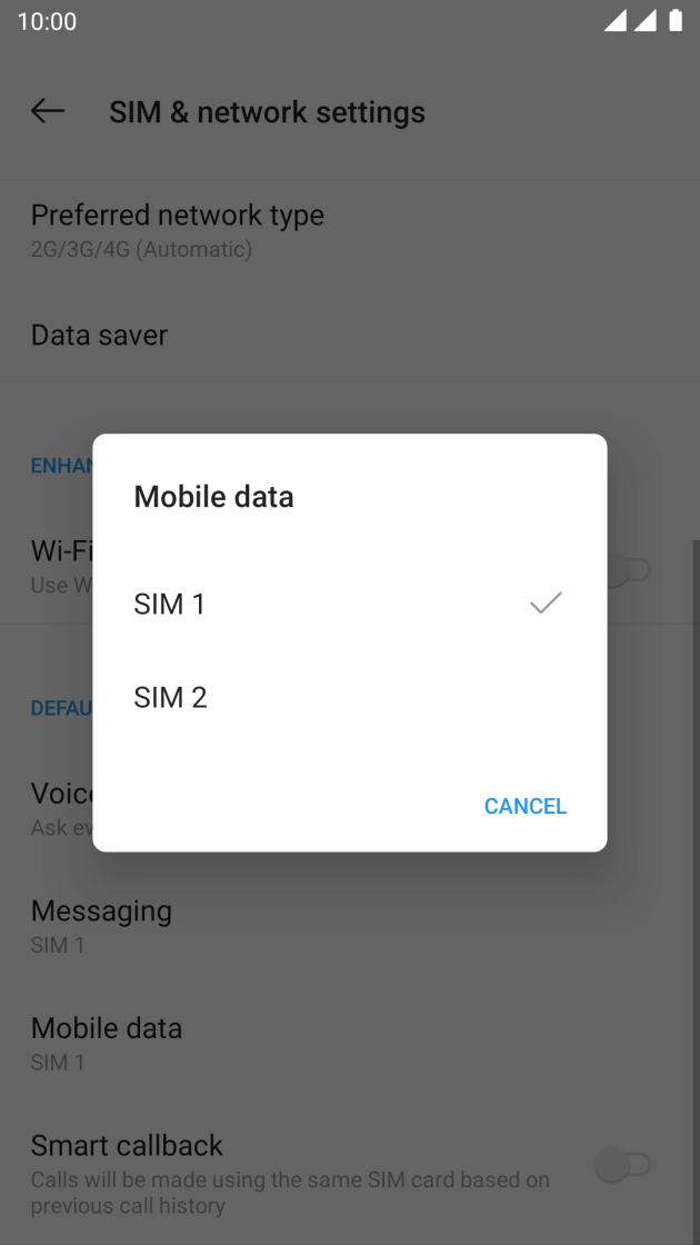 Press the required SIM.