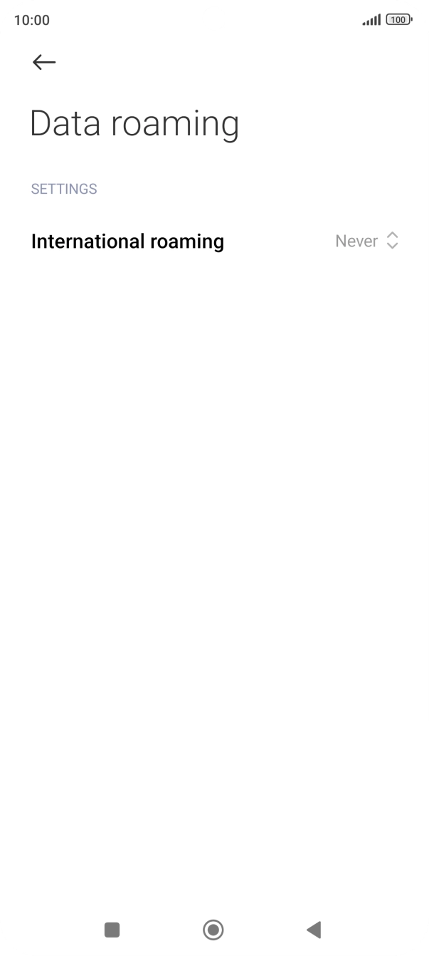 Press the drop down list next to 'International roaming'.