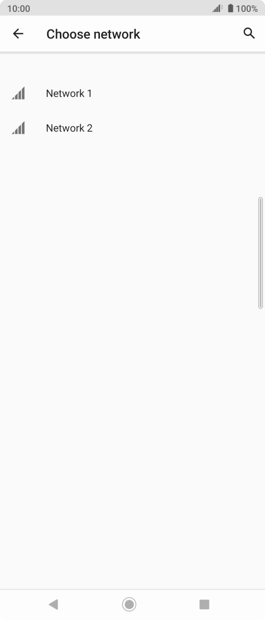 Press the required network. Press the required network.