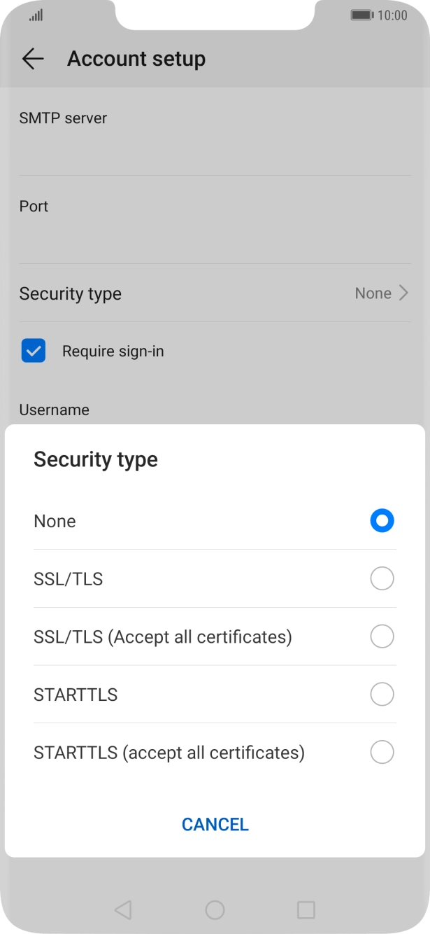 Press None to turn off the function.