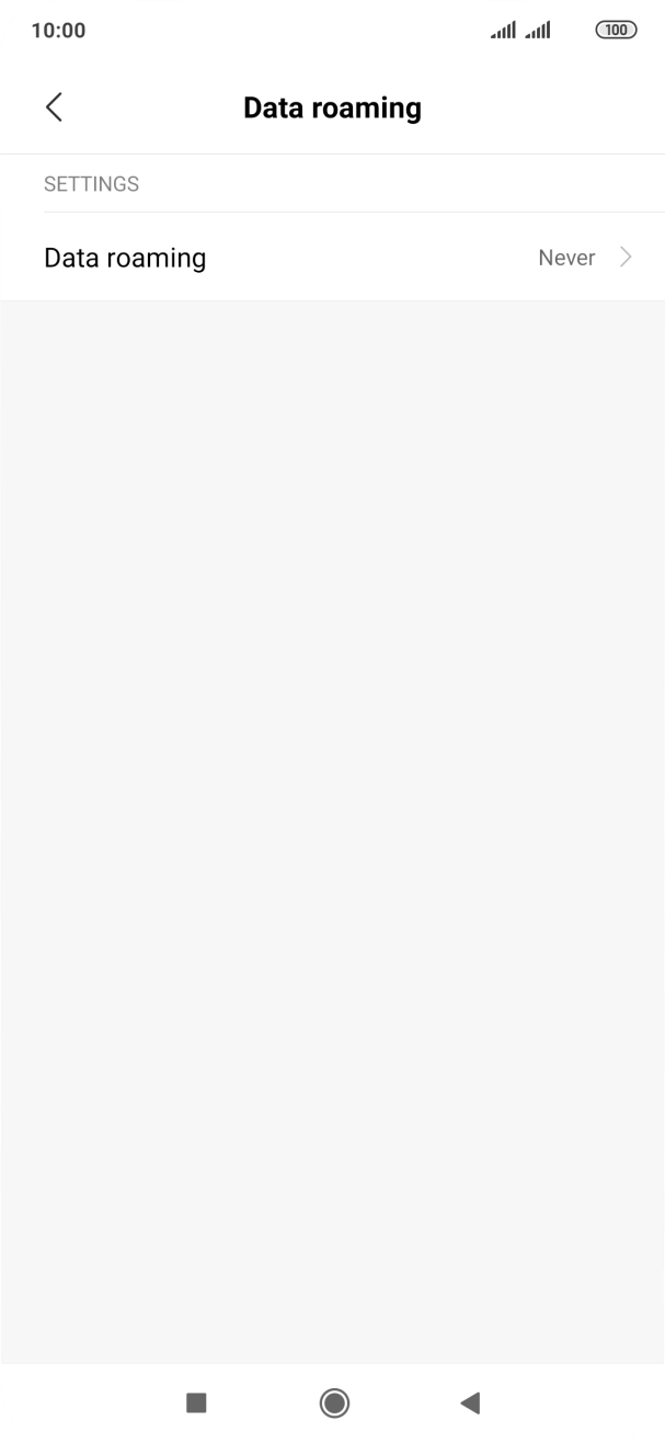 Press Data roaming. Press Data roaming.