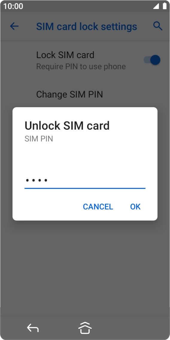 Key in your SIM PIN and press OK. The default SIM PIN is 0000.