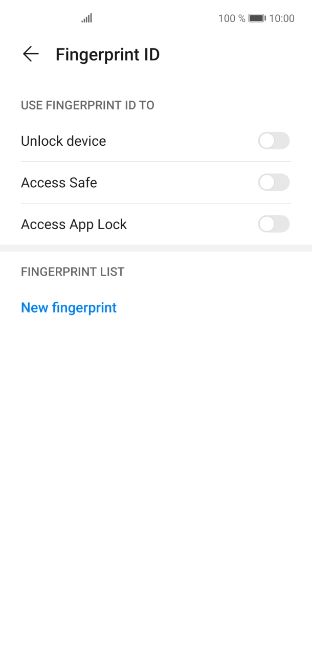 Press New fingerprint. Press New fingerprint.