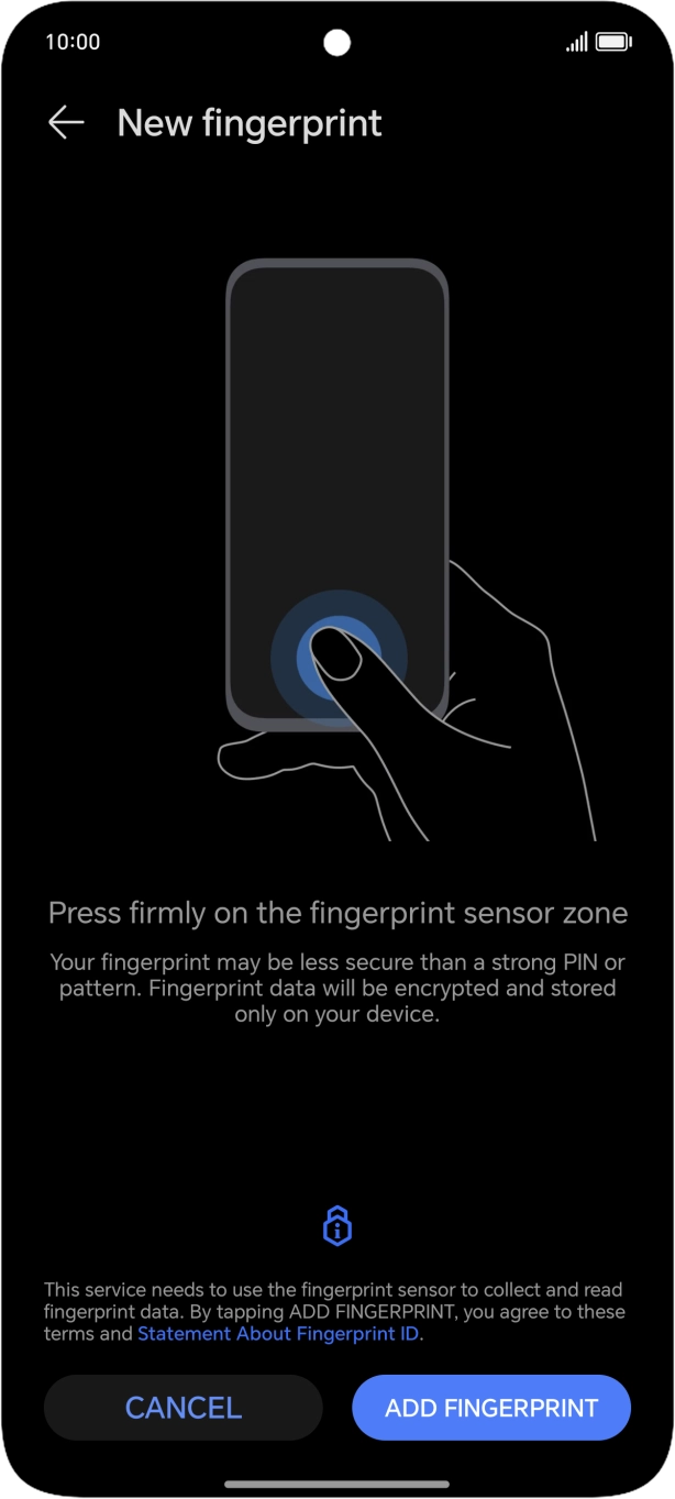 Press ADD FINGERPRINT. Press ADD FINGERPRINT.
