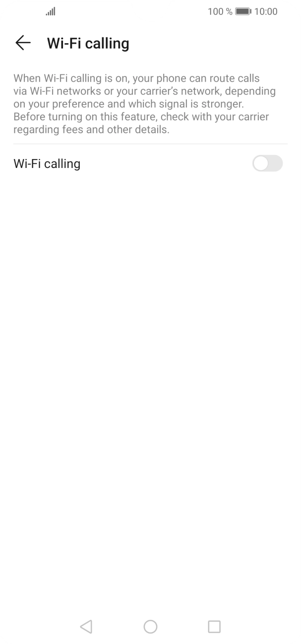 Press the indicator next to 'Wi-Fi calling' to turn the function on or off. Press the indicator next to 'Wi-Fi calling' to turn the function on or off.