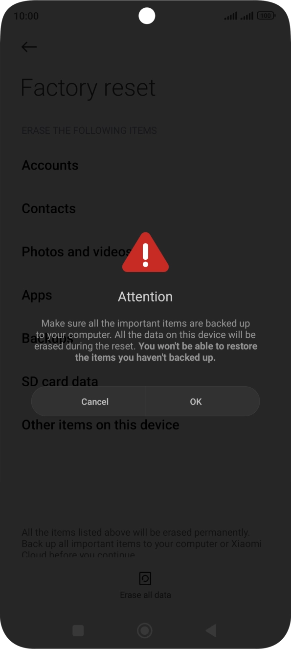 Press OK. Wait a moment while the factory default settings are restored. Follow the instructions on the screen to set up your phone and prepare it for use.