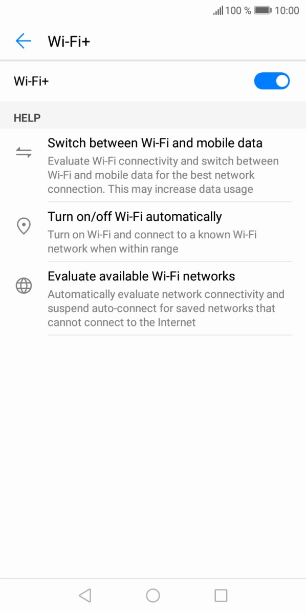 Press the indicator next to 'Wi-Fi+' to turn the function on or off. Press the indicator next to 'Wi-Fi+' to turn the function on or off.