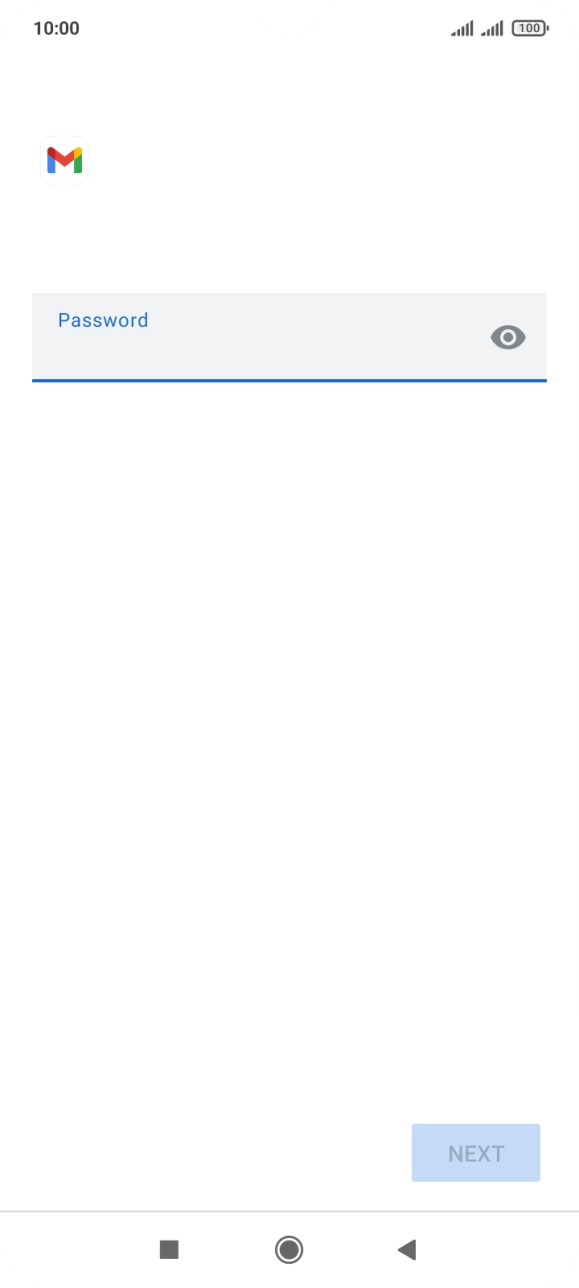 Press the field below 'Password' and key in the password for your email account. Press the field below 'Password' and key in the password for your email account.