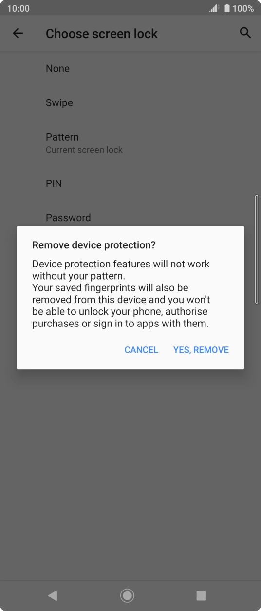 Press YES, REMOVE. Press YES, REMOVE.